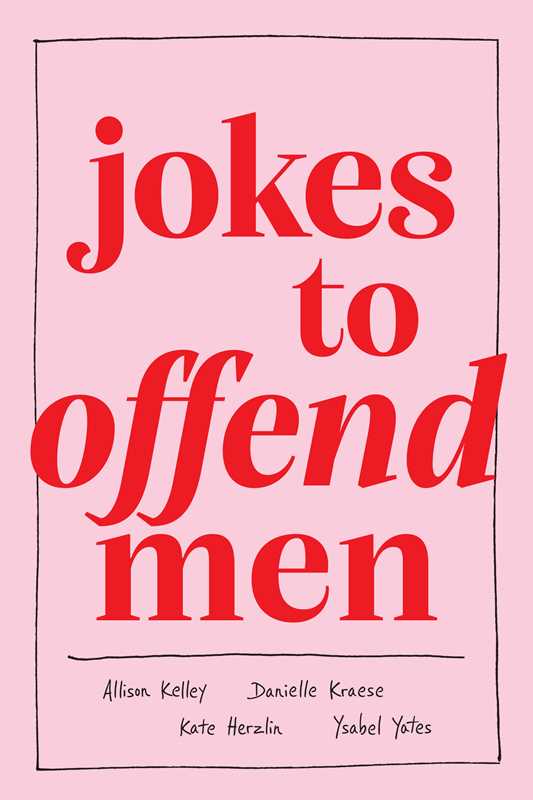 Joles to Offend Men - A Womens World